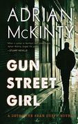 Gun Street Girl: A Detective Sean Duffy Novel: 4 (en Inglés)