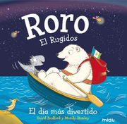 Roro. El Ruigidos: El día más Divertido