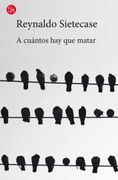 A cuántos hay que matar