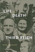 life and death in the third reich