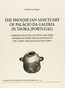 The Phoenician Sanctuary Of Palácio Da Galeria In Tavira (portugal) (en Inglés)