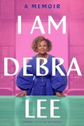 I am Debra Lee: A Memoir (en Inglés)