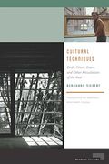 Cultural Techniques: Grids, Filters, Doors, and Other Articulations of the Real (Meaning Systems)
