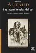 Antonin Artaud: Las Intermitencias del ser