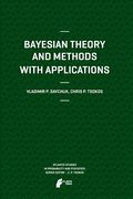 Bayesian Theory and Methods with Applications (en Inglés)