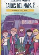 Caidos del Mapa 2 - con un pie en el Micro - Nueva Tapa