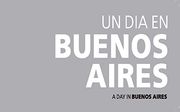 A Day in Buenos Aires: Flip Book (in Spanish)