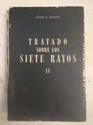 Tratado sobre los siete rayos - Tomo 2 (in Spanish)