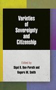 Varieties of Sovereignty and Citizenship (Democracy, Citizenship, and Constitutionalism) (en Anglais)