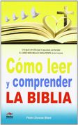 Cómo Leer y Comprender la Biblia