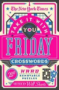The new York Times Take it With you Friday Crosswords: 200 Removable Puzzles (en Inglés)