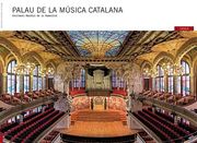 Palau de la Música Catalana: Patrimoni Mundial de la Humanitat (FotoGuies)