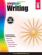Spectrum Writing, Grade 6 (en Inglés)