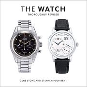 The Watch, Thoroughly Revised 