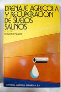 Drenaje agrícola y recuperación de suelos salinos
