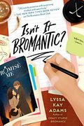 Isn'T it Bromantic? 4 (Bromance Book Club) (en Inglés)