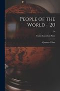 People of the World - 20: A Japanese Village; 20 (en Inglés)