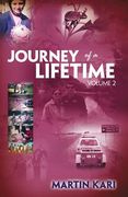 Journey of a Lifetime, Volume 2 (en Inglés)
