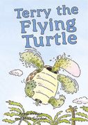 Terry the Flying Turtle (en Inglés)