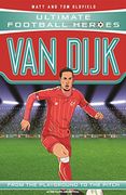 Van Dijk (Ultimate Football Heroes) (en Inglés)