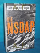Die Nsdap, Eine Partei und Ihre Mitglieder (in German)