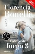 Caballo de Fuego 3. Gaza