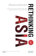 Rethinking Asia 1: Education and Innovation (en Inglés)
