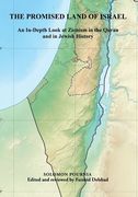 The Promised Land of Israel: An In-Depth Look at Zionism in the Quran and in Jewish History (en Inglés)