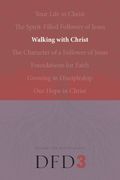 walking with christ (en Inglés)