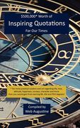 $500,000* worth of inspiring quotations for our times (en Inglés)