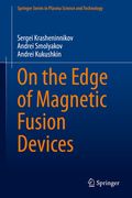 On the Edge of Magnetic Fusion Devices (en Inglés)