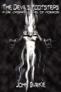 the devil's footsteps: a dr. caspian novel of horror (en Inglés)