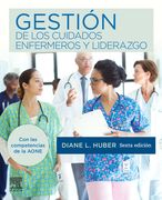 Gestion de los Cuidados Enfermeros y Liderazgo, 6ª ed.