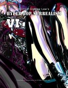 Hyper Pop Surrealism VI: Hyper Pop Surrealism by Michael Andrew Law (en Inglés)