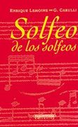solfeo de los solfeos - enrique-carulli g. lemoine - panamericana pub llc