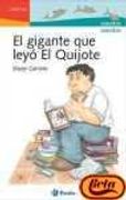 el gigante que leyo el quijote / the giant that read the quixote
