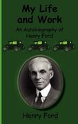 my life and work-an autobiography of henry ford