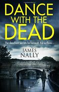 Dance With the Dead: A PC Donal Lynch Thriller (PC Donal Lynch 2)