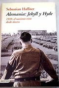 Germany: Jekyll and Hyde: An Eye-Witness Analysis of Nazi Germany (en Alemán)