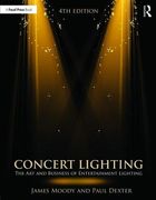 Concert Lighting: The Art and Business of Entertainment Lighting (en Inglés)