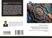 Arabic Prose Literature and its Development in Tamil Nadu (en Inglés)