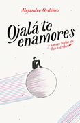 Ojalá te enamores