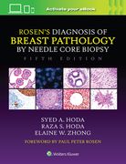 Rosen's Diagnosis of Breast Pathology by Needle Core Biopsy (en Inglés)