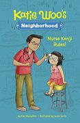 Nurse Kenji Rules! (Katie Woo) (en Inglés)
