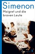 Maigret und die Braven Leute: Roman (Kommissar Maigret) (in German)