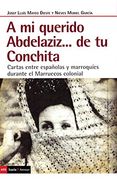 A mi Querido Abdelaziz.   De tu Conchita