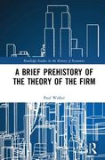 A Brief Prehistory of the Theory of the Firm (en Inglés)