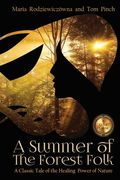 A Summer of the Forest Folk (en Inglés)