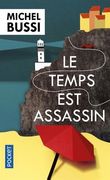 Le Temps Est Assassin (en Francés)