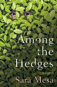 Among the Hedges (en Inglés)